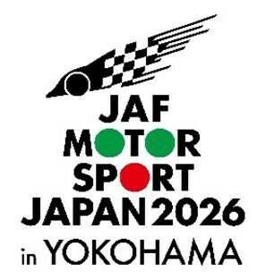 JAFモータースポーツジャパン 2026 in 横浜